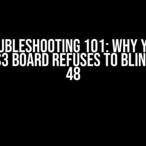 Troubleshooting 101: Why Your ESP32-S3 Board Refuses to Blink on Pin 48